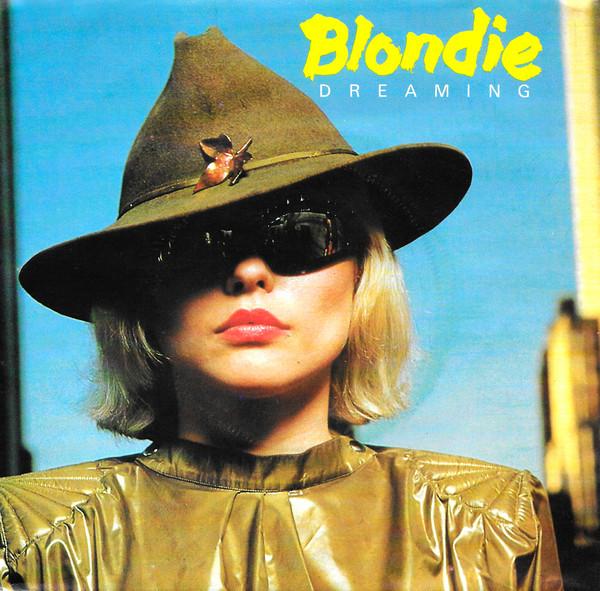 Blondie - Dreaming