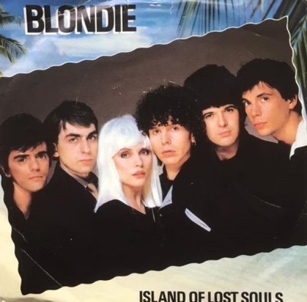 Blondie - Island Of Lost Souls