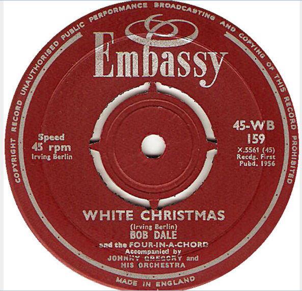 Bob Dale, The Four-In-A-Chord - White Christmas / Rudolph The Red Nosed Reindeer