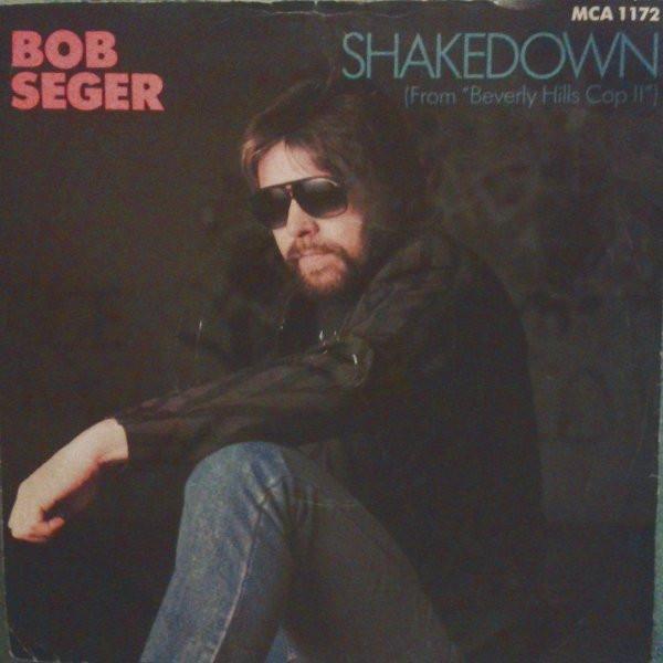 Bob Seger - Shakedown