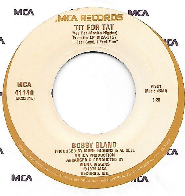 Bobby Bland - Tit For Tat / Come Fly With Me