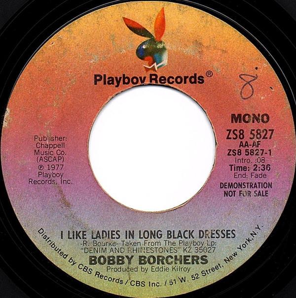 Bobby Borchers - I Like Ladies In Long Black Dresses