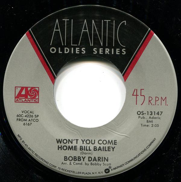 Bobby Darin - Won't You Come Home Bill Bailey / Things