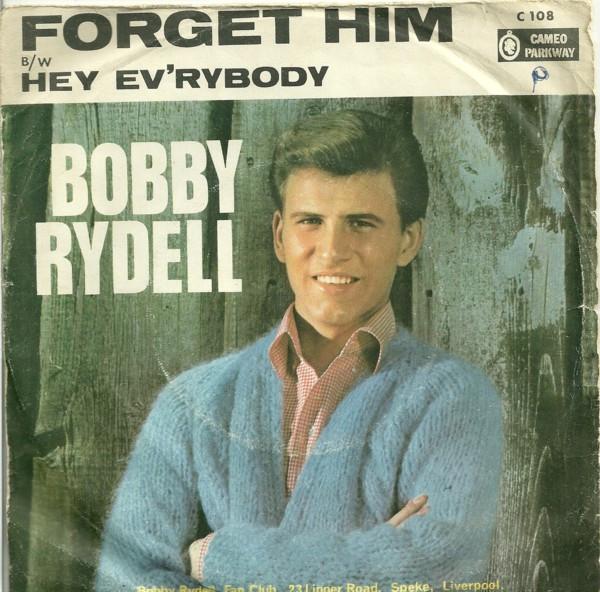 Bobby Rydell - Forget Him