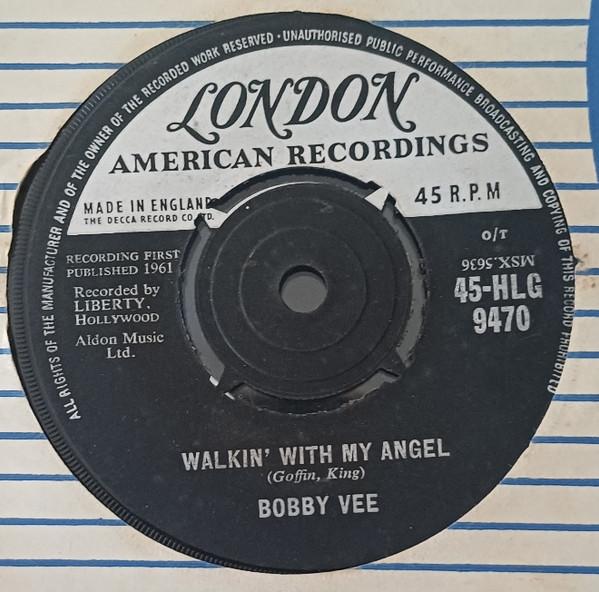 Bobby Vee - Run To Him / Walkin' With My Angel
