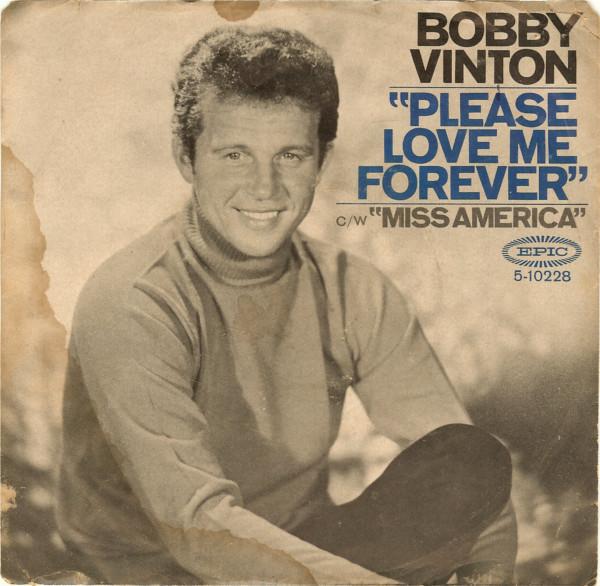 Bobby Vinton - Please Love Me Forever