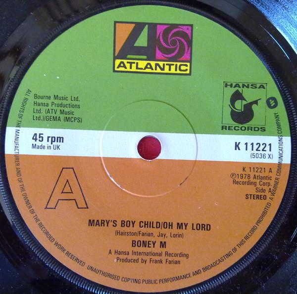 Boney M. - Mary's Boy Child / Oh My Lord