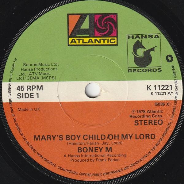 Boney M. - Mary's Boy Child/Oh My Lord