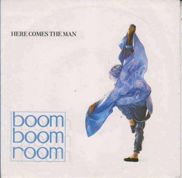 Boom Boom Room - Here Comes The Man