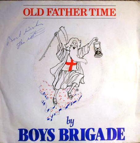 Boys Brigade (2) - Old Father Time