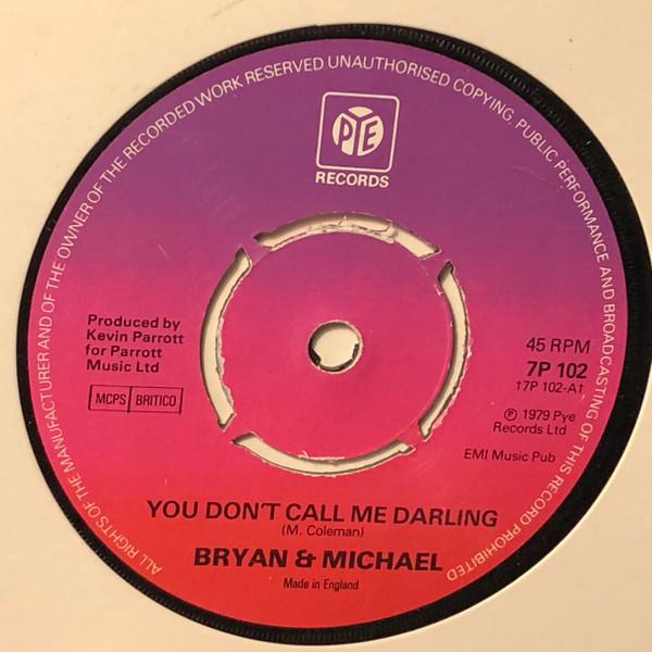 Brian & Michael - You Don't Call Me Darling