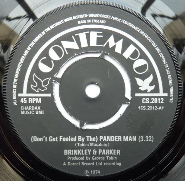 Brinkley & Parker - (Don't Get Fooled By The) Pander Man