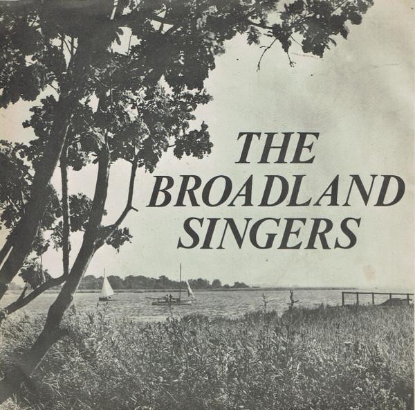 Broadland Singers - The Broadland Singers