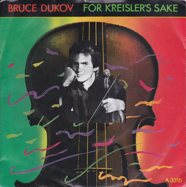 Bruce Dukov - For Kreisler's Sake