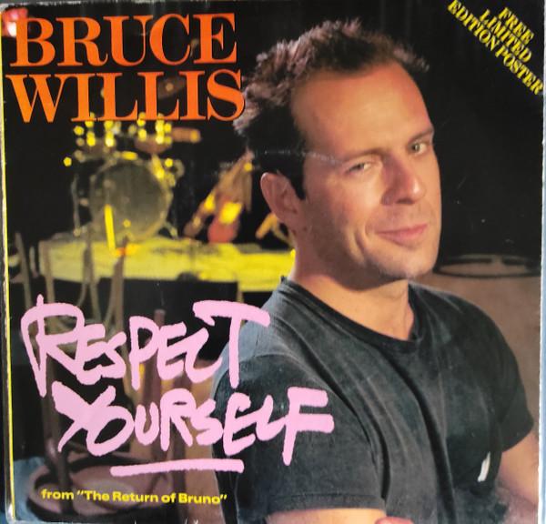 Bruce Willis - Respect Yourself