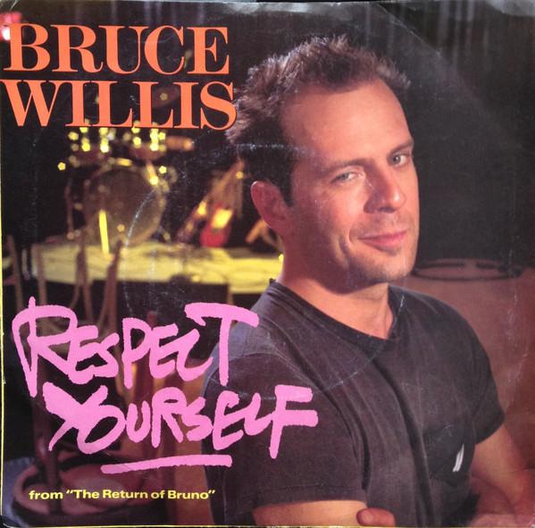 Bruce Willis - Respect Yourself