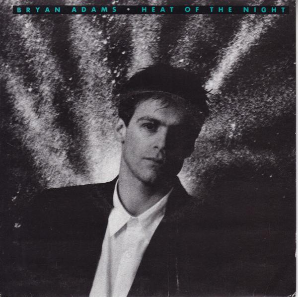 Bryan Adams - Heat Of The Night