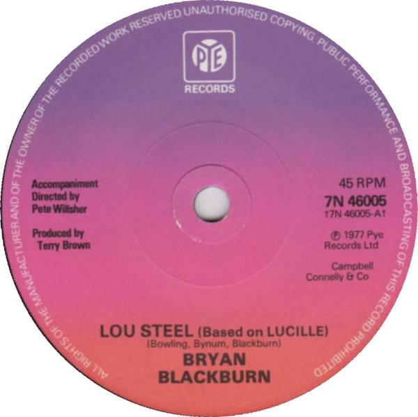 Bryan Blackburn - Lou Steel (Based On Lucille)