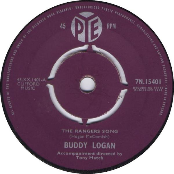 Buddy Logan - The Rangers Song / Play The Game