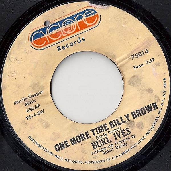 Burl Ives - One More Time Billy Brown