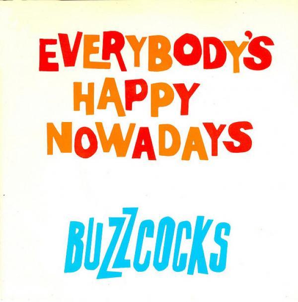 Buzzcocks - Everybody's Happy Nowadays
