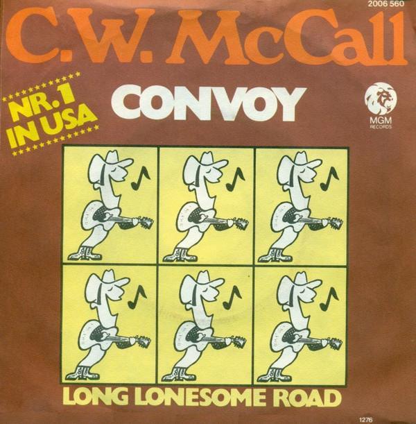 C.W. McCall - Convoy