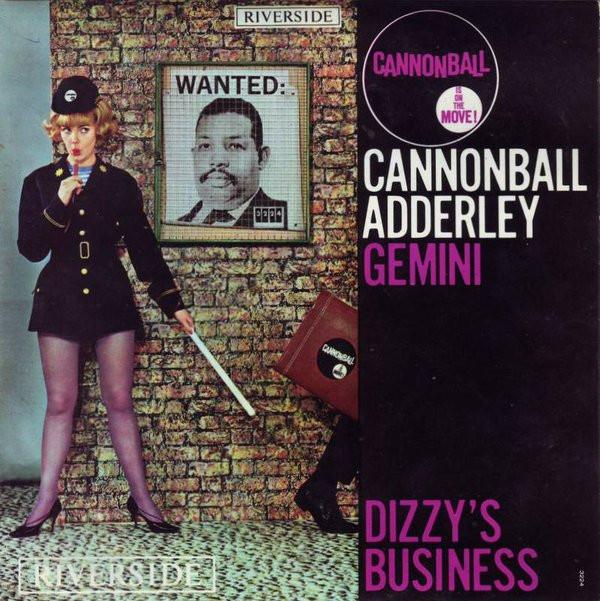 Cannonball Adderley - Gemini / Dizzy's Business