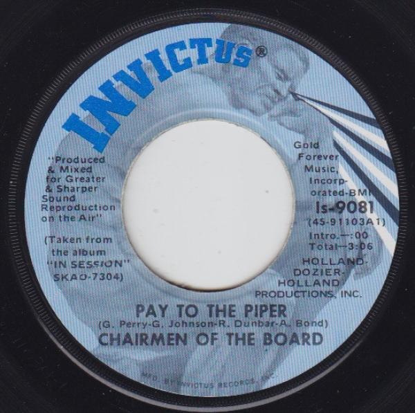 Chairmen Of The Board - Pay To The Piper / Bless You