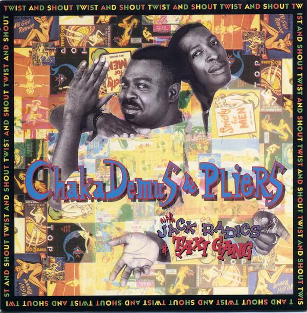 Chaka Demus & Pliers, The Taxi Gang, Jack Radics - Twist And Shout