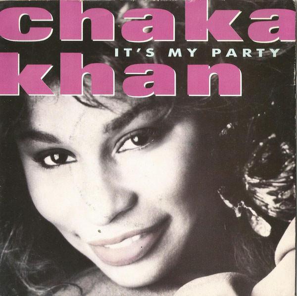 Chaka Khan - It's My Party