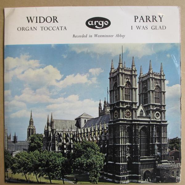 Charles Hubert Hastings Parry, Charles-Marie Widor - Organ Toccata / I Was Glad