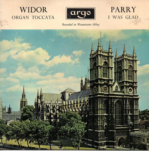 Charles-Marie Widor, Charles Hubert Hastings Parry - Organ Toccata / I Was Glad
