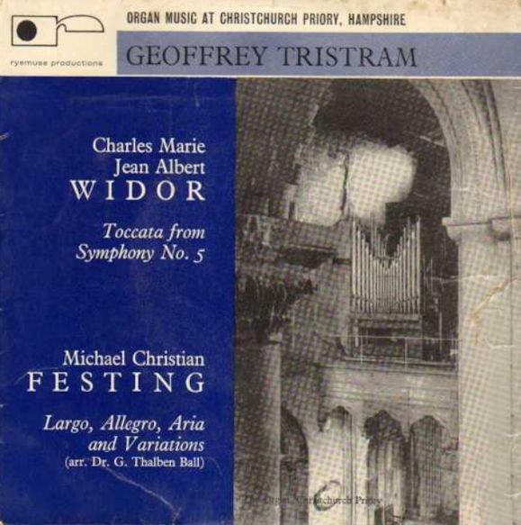Charles-Marie Widor, Michael Christian Festing, Geoffrey Tristram (2) - Organ Music At Christchurch Priory, Hampshire