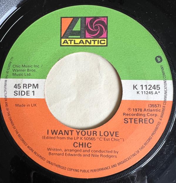 Chic - I Want Your Love