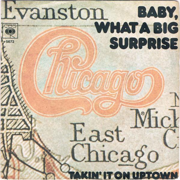 Chicago (2) - Baby, What A Big Surprise