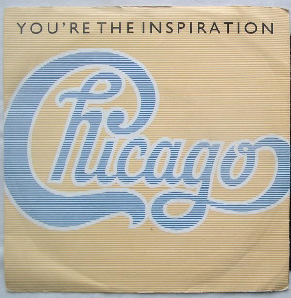 Chicago (2) - You're The Inspiration