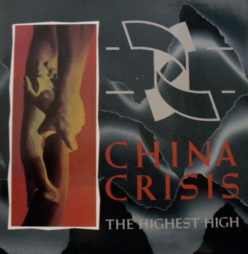 China Crisis - The Highest High