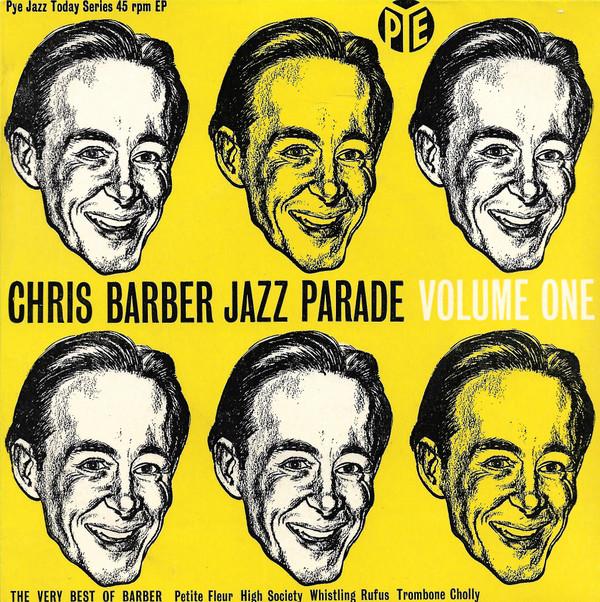 Chris Barber's Jazz Band - Chris Barber Jazz Parade Volume One