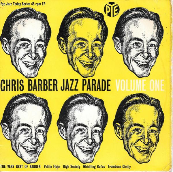 Chris Barber's Jazz Band - Chris Barber Jazz Parade Volume One