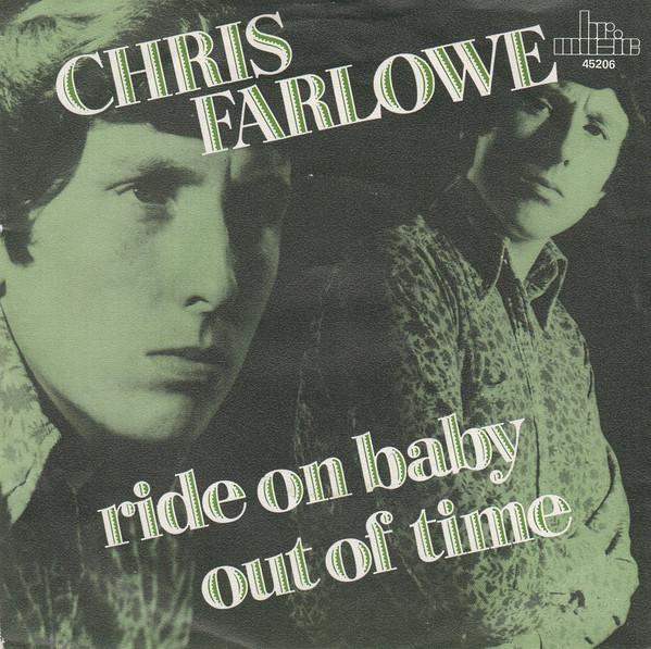 Chris Farlowe - Out Of Time / Ride On Baby