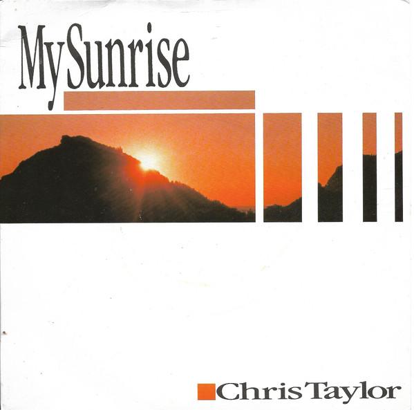 Chris Taylor (59) - My Sunrise