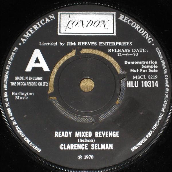 Clarence Selman - Ready Mixed Revenge