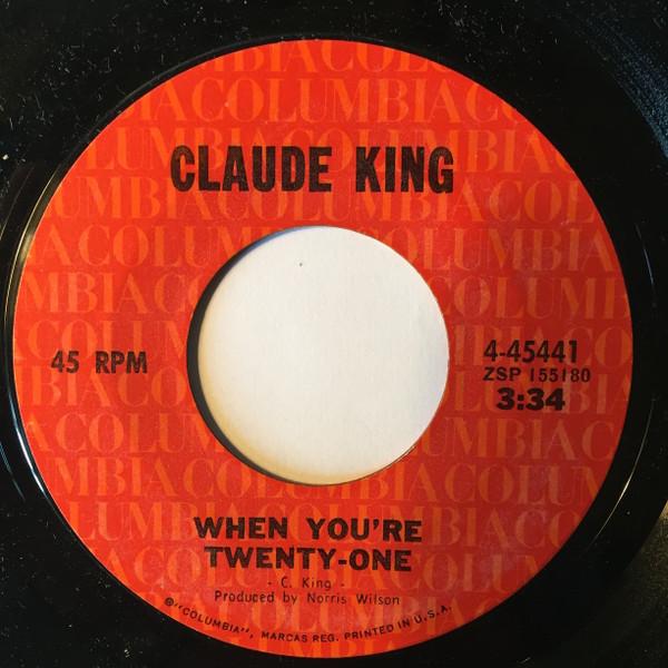 Claude King (2) - When You're Twenty-One