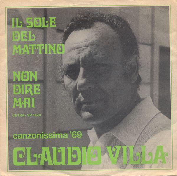 Claudio Villa - Il Sole Del Mattino / Non Dire Mai