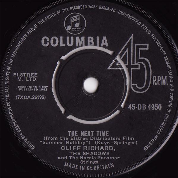 Cliff Richard & The Shadows - The Next Time / Bachelor Boy