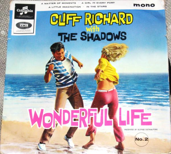 Cliff Richard & The Shadows - Wonderful Life (No. 2)