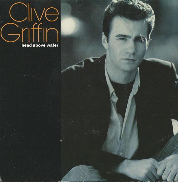 Clive Griffin - Head Above Water