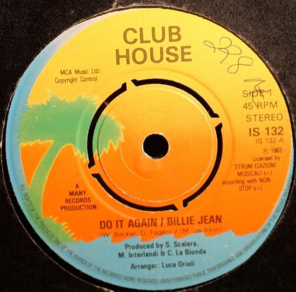 Club House - Do It Again / Billie Jean