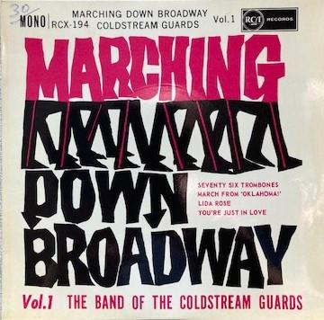 Coldstream Guards - Marching Down Broadway (Vol.1)