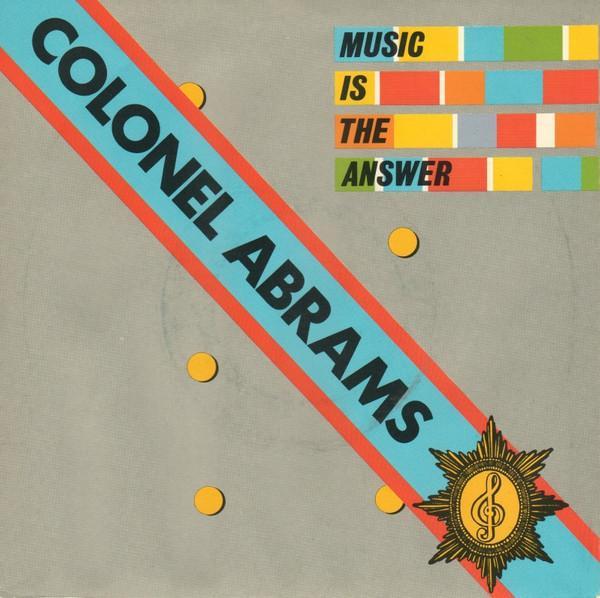 Colonel Abrams - Music Is The Answer
